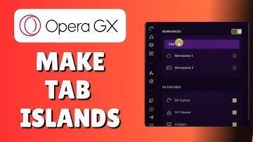 How To Make/Create Tab Islands In Opera GX (Get/Activate Tab Islands)