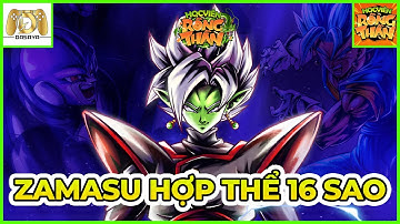 Học Viện Rồng Thần Gosu: XEM ZAMASU HỢP THỂ 16 SAO Ở ACC FANG BUILD NHƯ NÀO - TOP 1 ALL SERVER