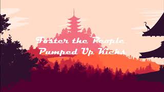 Foster the People   Pumped Up Kicks