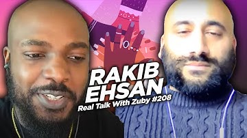 Dr. Rakib Ehsan - Promoting TRUE Diversity | Real Talk with Zuby #208