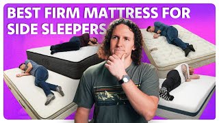 Best Firm Mattress For Side Sleepers | Our Top 4 Picks! (2024)