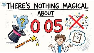 Details P Value Explained Without the Nonsense | What Does It Actually Mean Guide