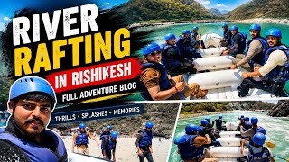 River Rafting in Rishikesh | Full Adventure Vlog 🌊🔥