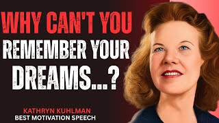 |Kathryn kuhlman|Why Can't You Remember Your Dreams|Best Motivation Speech.