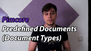 Pimcore Predefined Documents (Document Types)