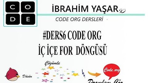 Code Org İç İçe For Döngüsü Detaylı Anlatım