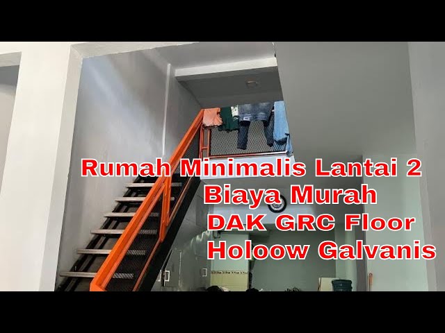 Renovasi Rumah Minimalis 2 Lantai dengan Hollow Galvanis dan GRC Floor Part 1 class=