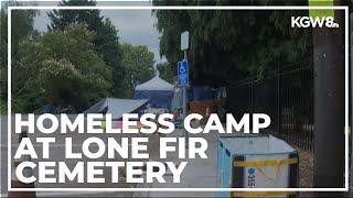 Homeless camp not completely cleared from Lone Fir Cemetery despite city’s deadline
