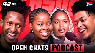 Mjolo Challenges, Self Development, Growth, Small Street Gucci & More  Open Chats Podcast Episde 42