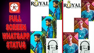 FULL SCREEN WHATSAPP STATUS VIDEO EDITING || STATUS VIDEO KAISE BANAYE || KINEMASTER TUTORIAL screenshot 4