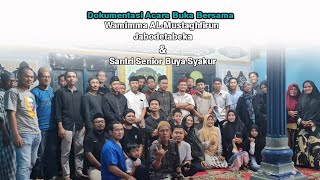 Download Lagu Dokumentasi Acara Buka Bersama Wamimma AL-Mustaghfirun dan Santri Senior Buya Syakur