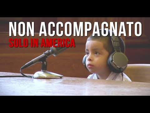 Non accompagnato: solo in America