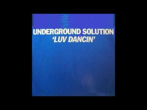 Underground Solution — Underground Solution - Luv Dancin (Harry Choo Choo Romero's Bambossa Remix)
