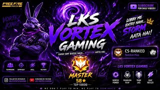 LKS VORTEX GAMING " Fear The Rank " | 1 day's rank push in master ranked top 🎯
