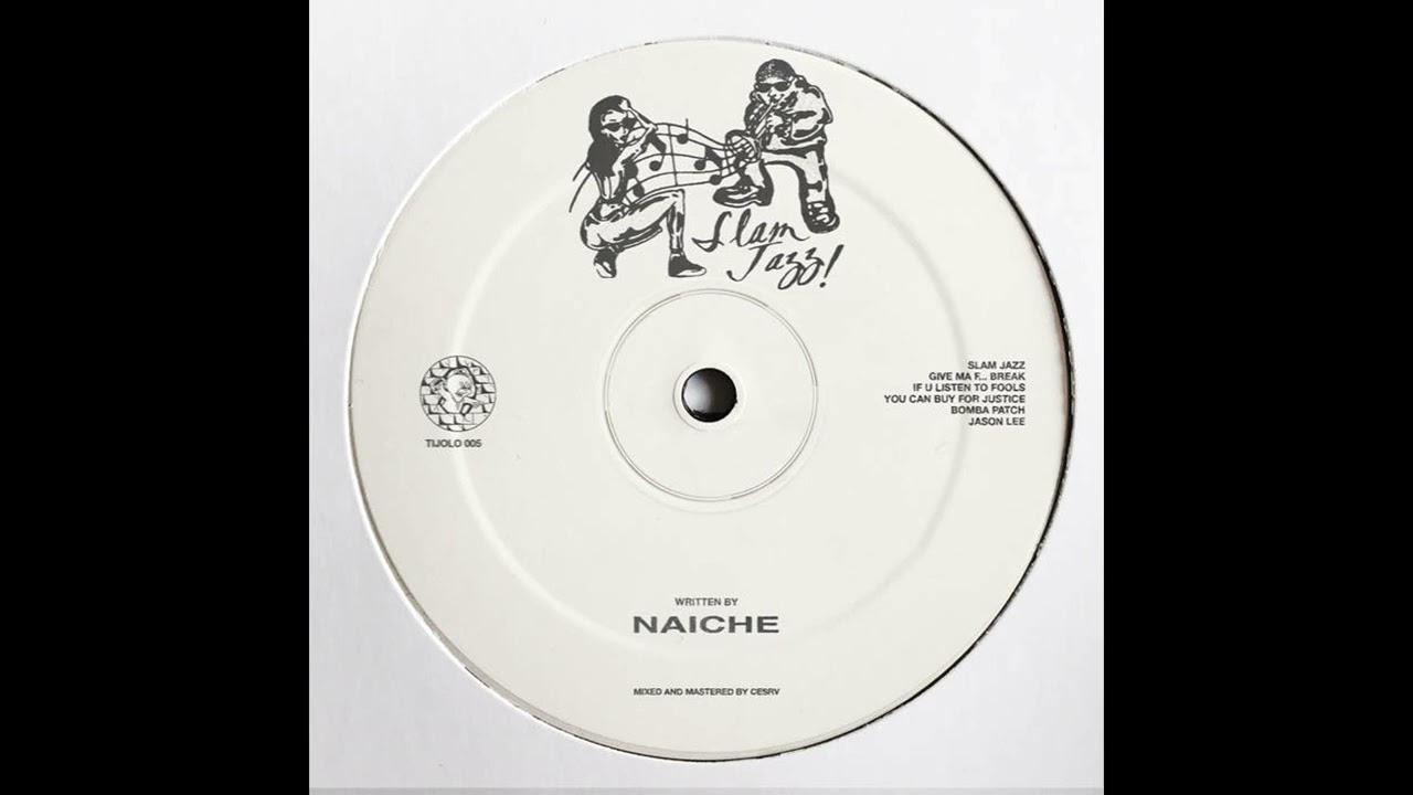 Naiche - Slam Jazz