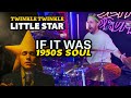 Twinkle Twinkle Little Star if it was 1950s Soul