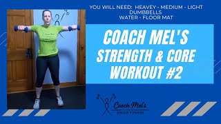 Full Body Strength Workout with Core - Coach Mel's Strength Workout #2 by Coach Mel 93 views 3 months ago 43 minutes