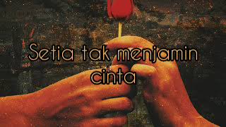 Cinta tak bersyarat lirik