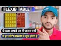 Flexib Tablet Use Dose Benefits And Side Effects Full Review In Hindi Most Important Medicine