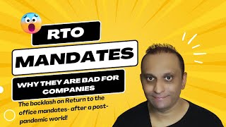 RTO Mandates: Why I Think They are a Terrible Idea!