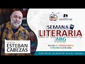 Esteban Cabezas Escritor  | Semana Literaria ABG