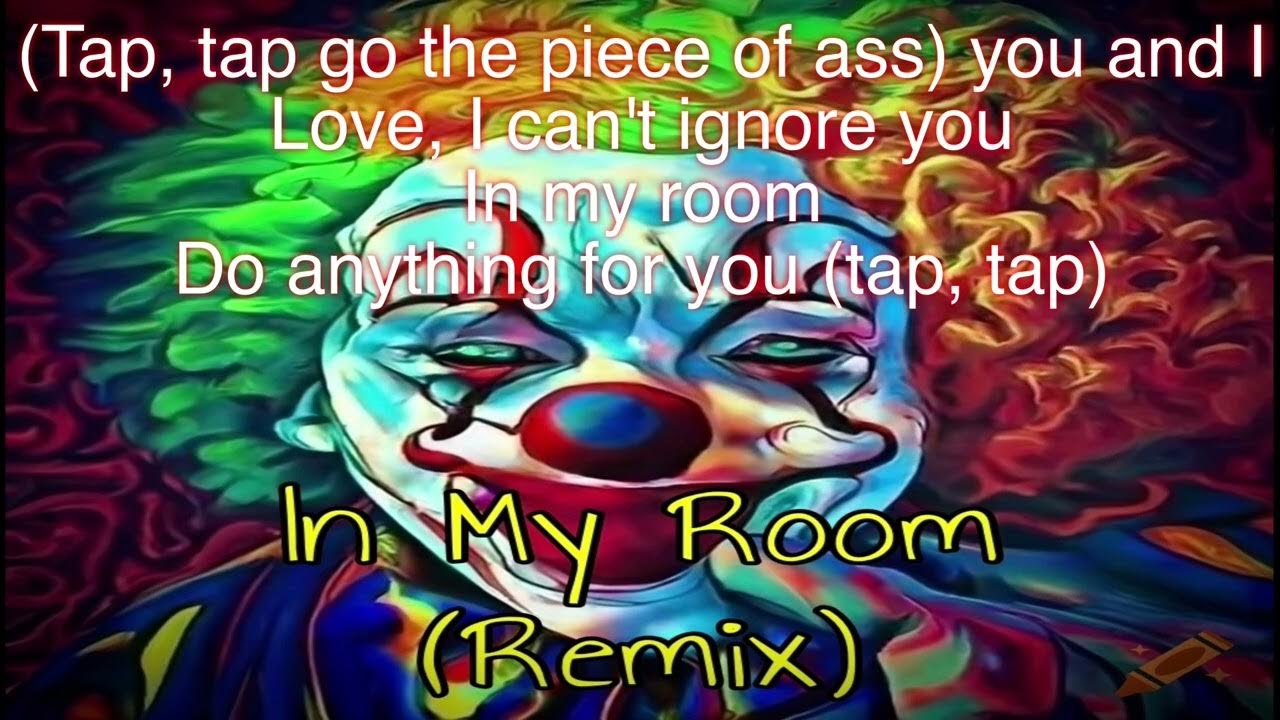 In My Room (Jazz Remix) - Insane Clown Posse Themed (Lyric Vid) In My Room (Jazz Remix) - Insane Clown Posse Themed (Lyric Vid)