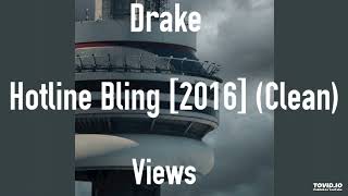Video thumbnail of "Drake - Hotline Bling [2016] (Clean)"