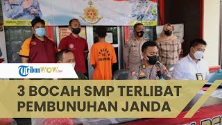 3 Siswa SMP Terlibat Pembunuhan Janda 1 Anak di Lampung, Polisi Ungkap Motifnya