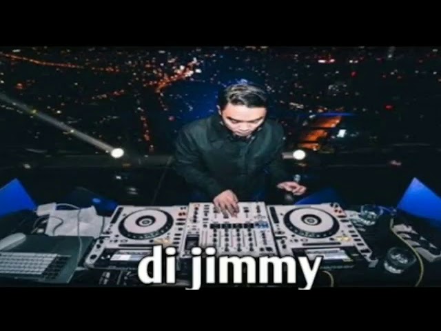 PARTY TERBARU 1 DJ JIMMY class=