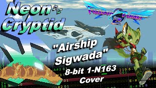 Freedom Planet 2: "Airship Sigwada" 8-bit 1-N163 Cover