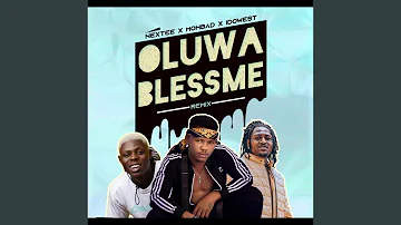 Oluwa Bless Me (Remix)