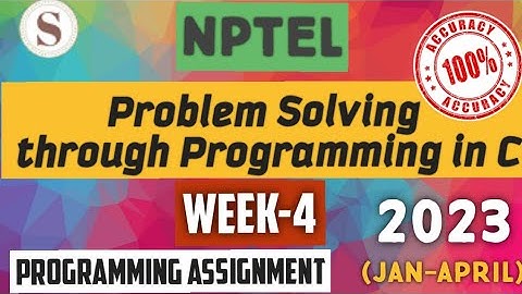 Problem solving through Programming In C || NPTEL week 4 Programming answers #nptel #skumaredu