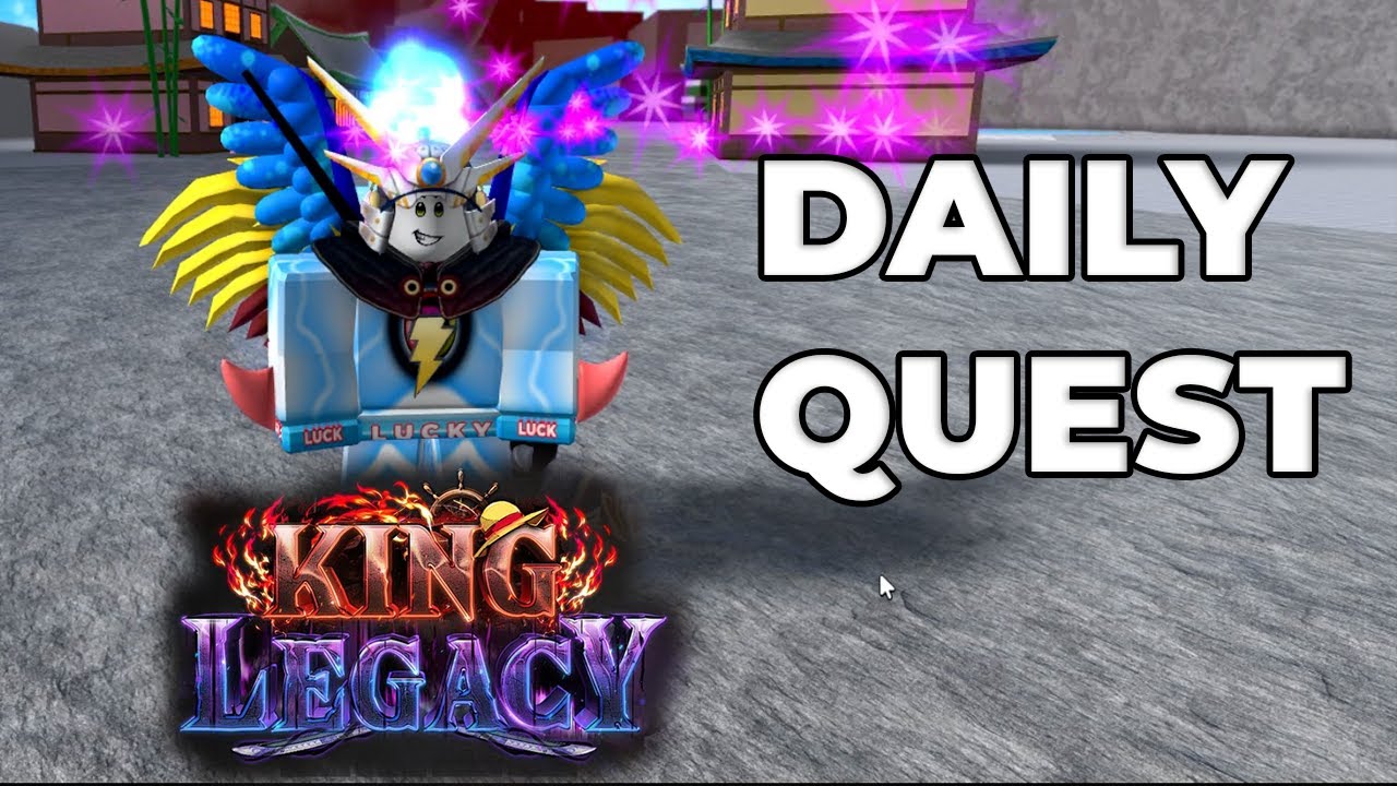 King Legacy 🪙สอนทำ Daily Quest ทั้งหมด 7จุด - BiliBili