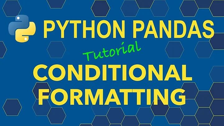 Python Pandas DataFrame Styles and Conditional Formatting