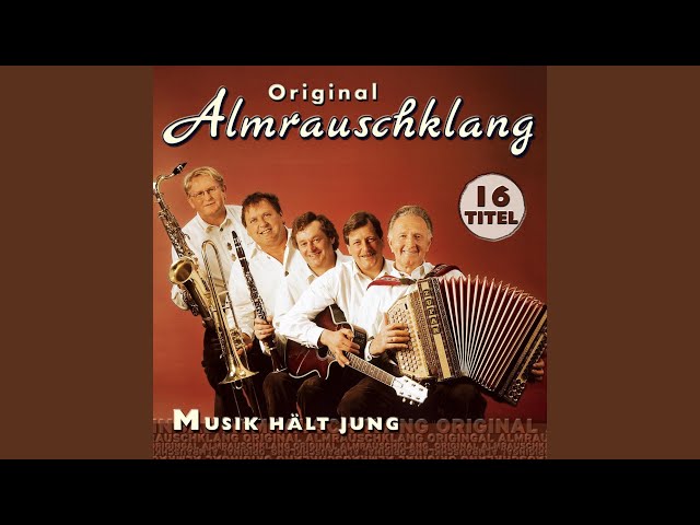 Original Almrauschklang - Tati Boarischer