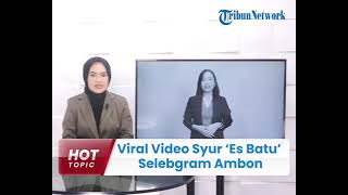 berita viral nona ambon es batu