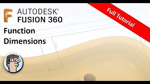 Fusion 360 Function Dimensions