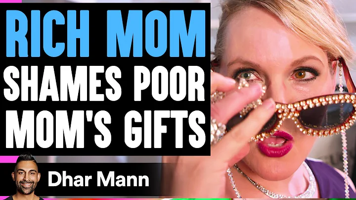 Rich Mom SHAMES Poor MOM'S GIFTS, What Happens Nex...