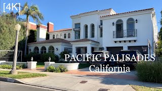 PACIFIC PALISADES Los Angeles California  driving tour [4K]