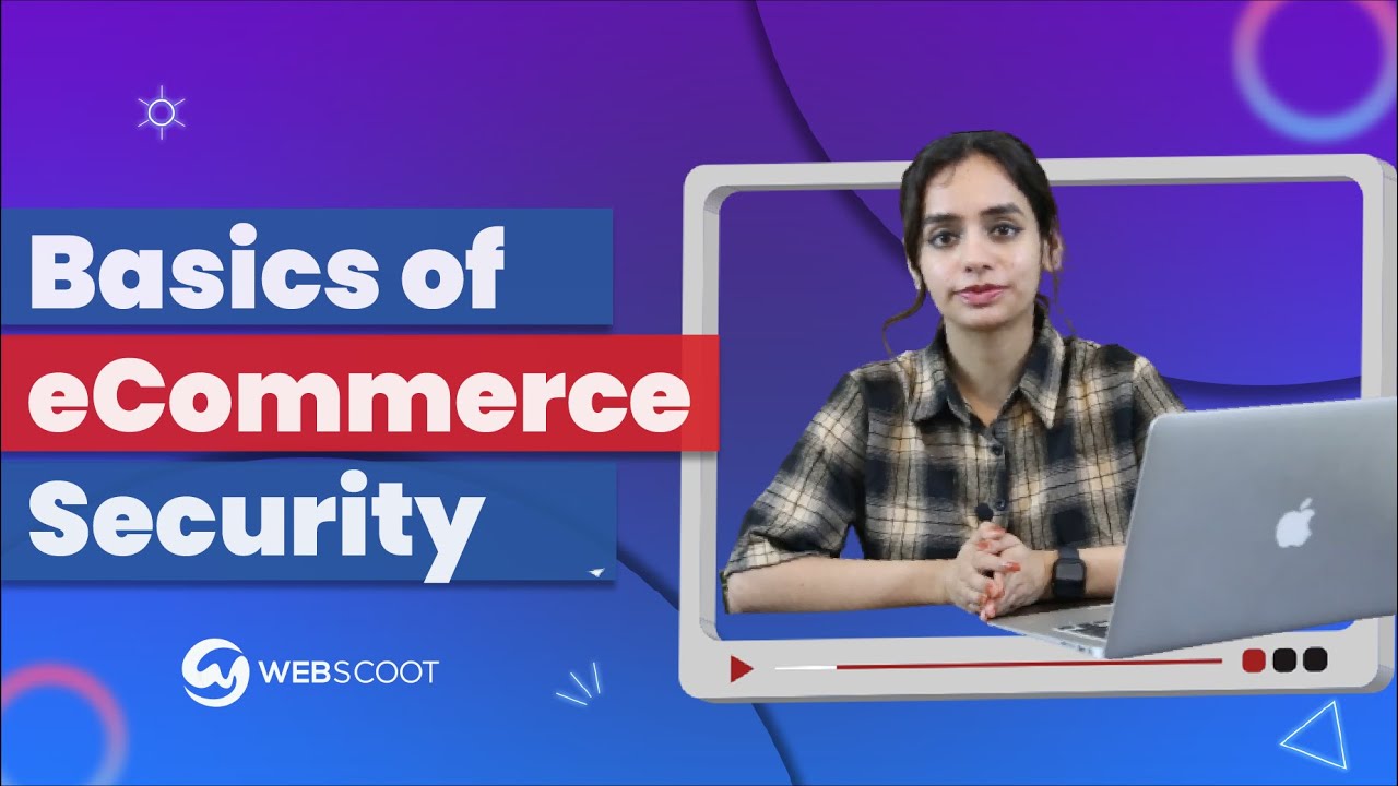 10 Ways to Secure your E-Commerce Website