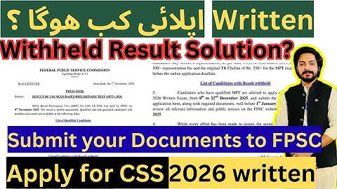 CSS 2026 Written Apply Update || When to submit documents for CSS 2026 || All Update in one Video