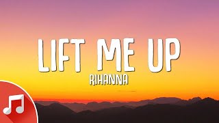 Rihanna - Lift Me Up (Lyrics) From Black Panther: Wakanda Forever