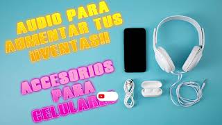 Anuncio para Vender ACCESORIOS  para celulares y MICAS | Audio Libre Gratis
