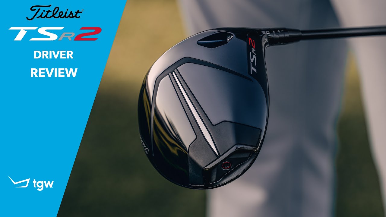 Titleist TSR2 Driver Review by TGW