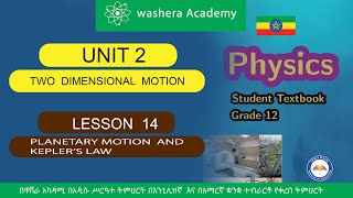 PHYSICS  GRADE  12  UNIT  2    LESSON   14   PLANETARY  MOTION  AND KEPLER'S  LAW