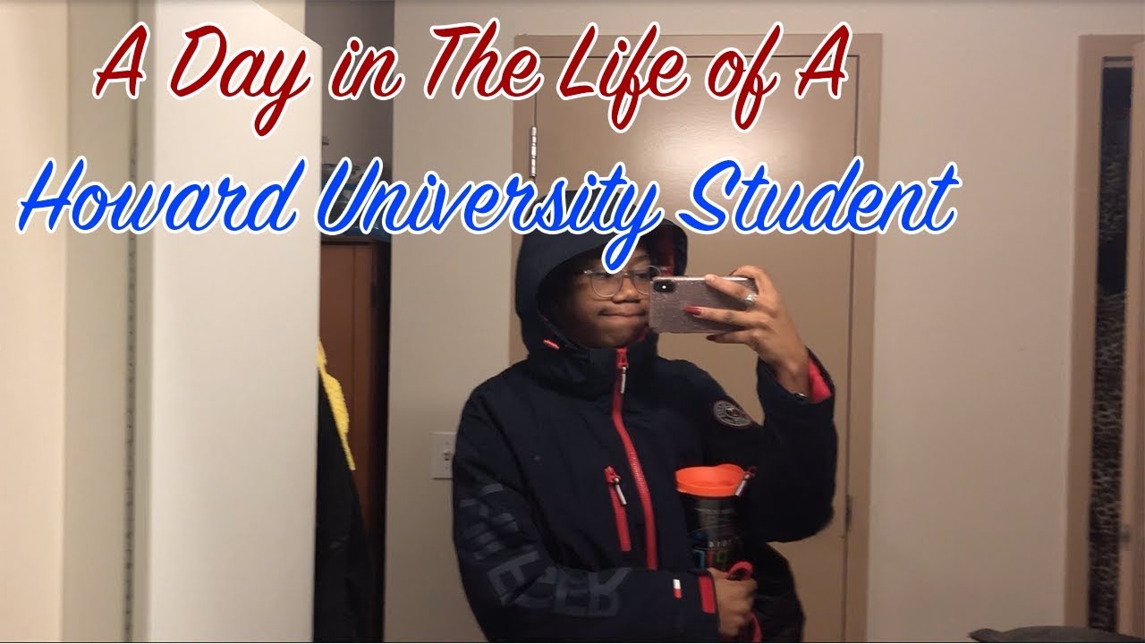 A Day In The Life of A Howard University Student - YouTube