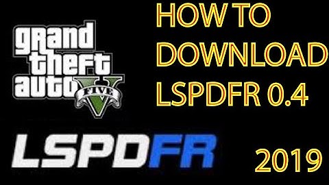 How to Download LSPDFR Fast (2019)