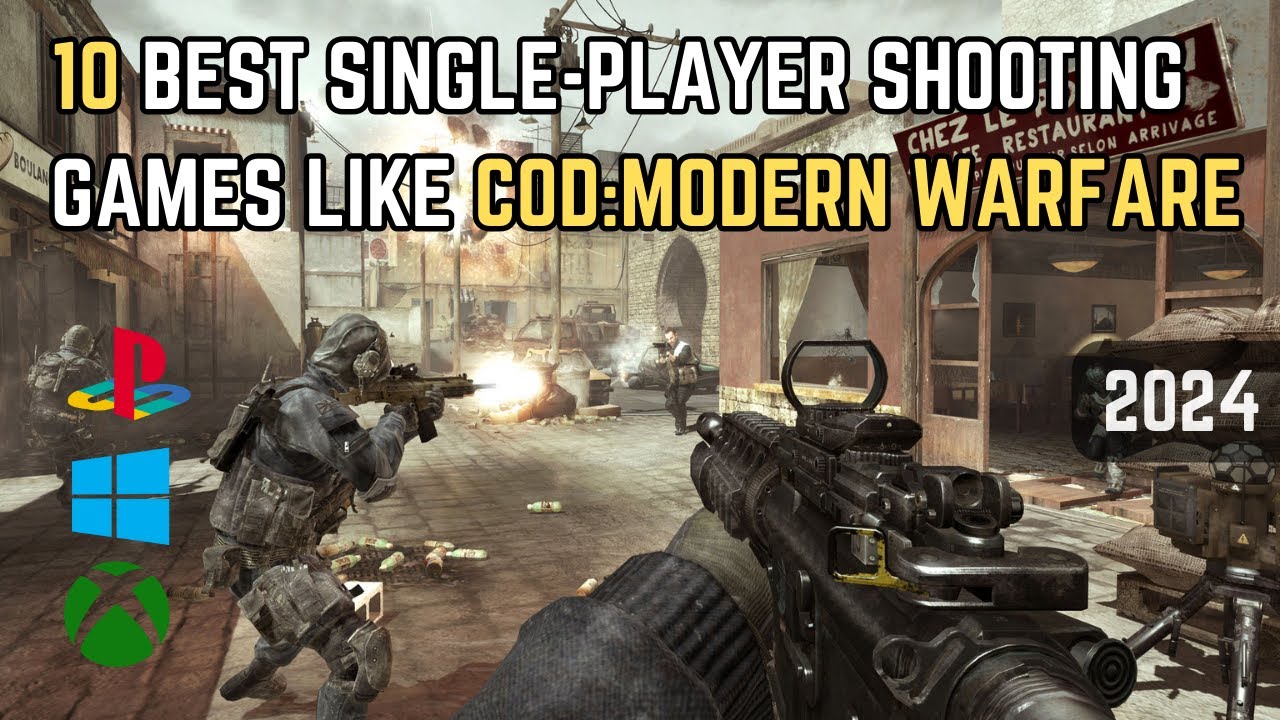 10 Best Singleplayer Shooting Games like Modern Warfare to play right