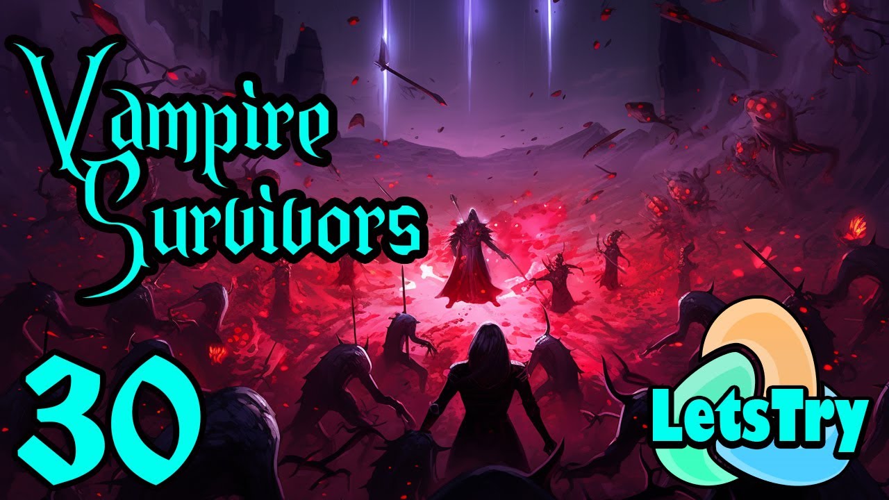 Vampire Survivors Let's Play S2E30