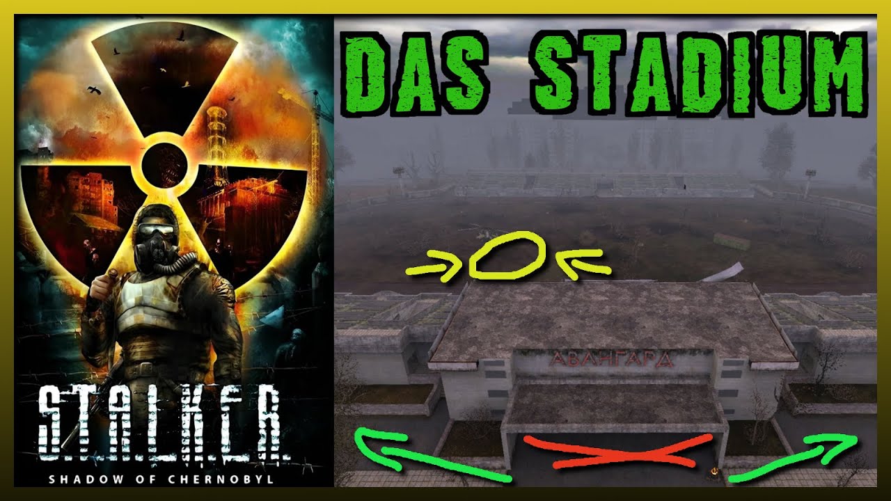 Das merkwürdige Stadium in S.T.A.L.K.E.R. Shadow of Chernobyl